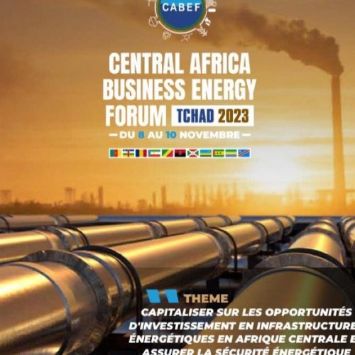 3e édition du CABEF : un forum pour promouvoir l’investissement en infrastructures énergétiques en Afrique centrale